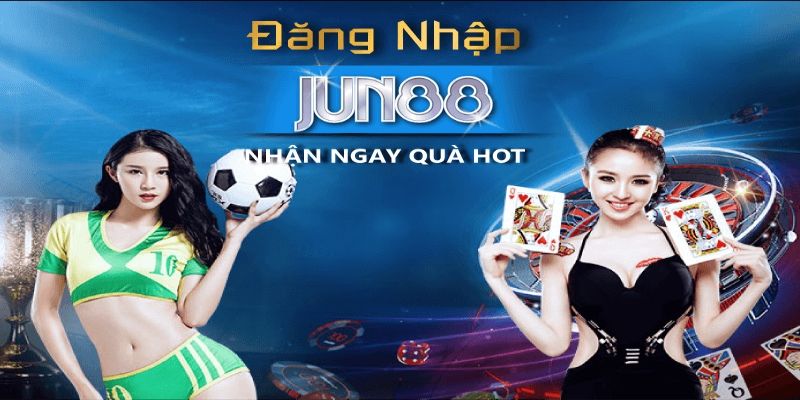Khuyến mãi hot Jun88 nạp tiền chủ nhật